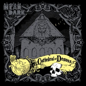 WTR005 – Near Dark – Cathedral Of Demons