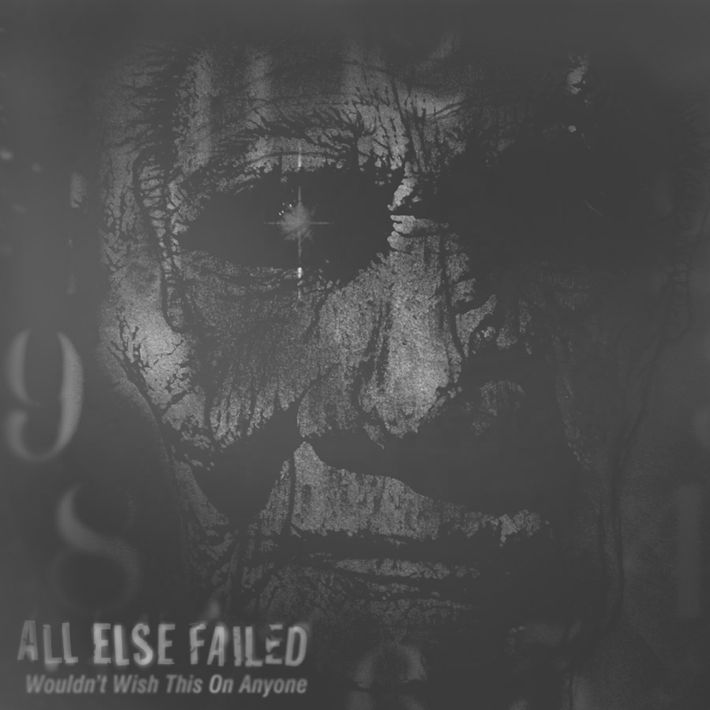 WTR008 - All Else Failed - Wouldn't Wish This On Anyone